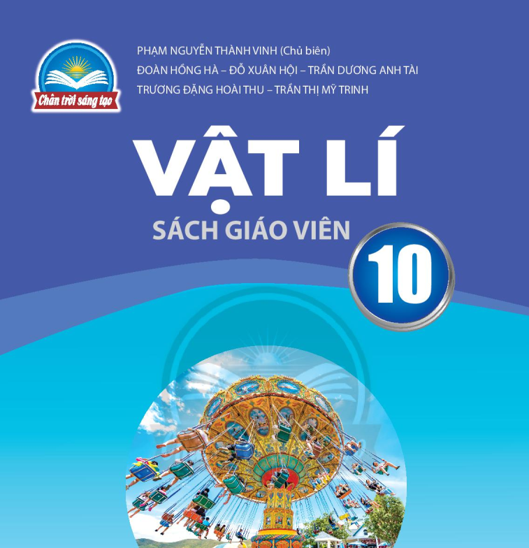 SÁCH GIÁO VIÊN VẬT LÍ 10 CHÂN TRỜI SÁNG TẠO Miễn phí